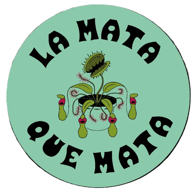 La Mata Que Mata